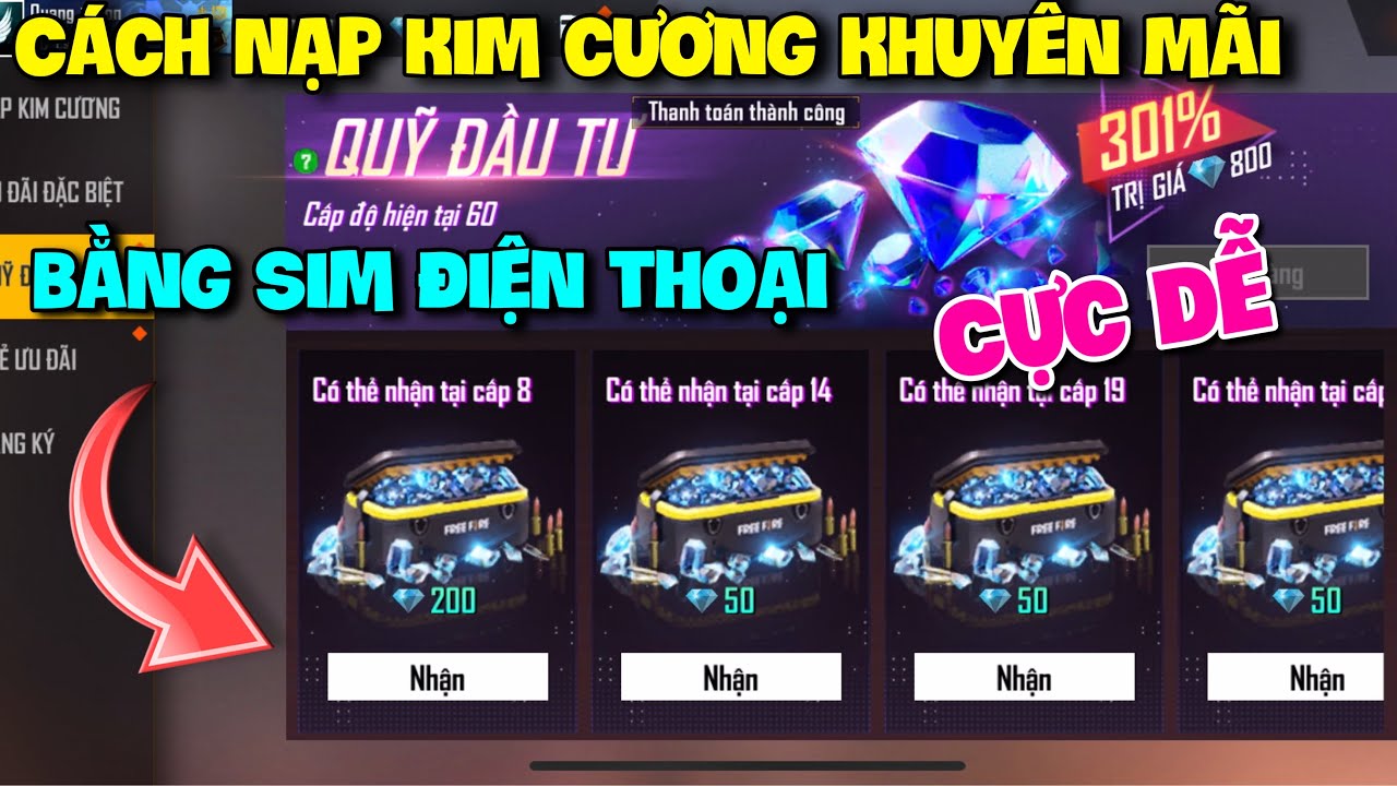 (Free Fire) Cách Nạp Kim Cương Khuyến Mãi 300% Sự Kiện QUỸ ĐẦU TƯ Bằng Sim Điện Thoại Cực Ngon Mới Nhất