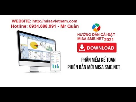 Hướng dẫn download và cài đặt phần mềm kế toán MISA SME.NET 2021 Mới Nhất
