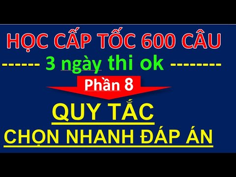 MẸO HỌC NHANH FULL 600 CÂU HỎI LÝ THUYẾT LÁI XE  (PHẦN 4 CÂU HỎI NGHIỆP VỤ VẬN TẢI) Mới Nhất