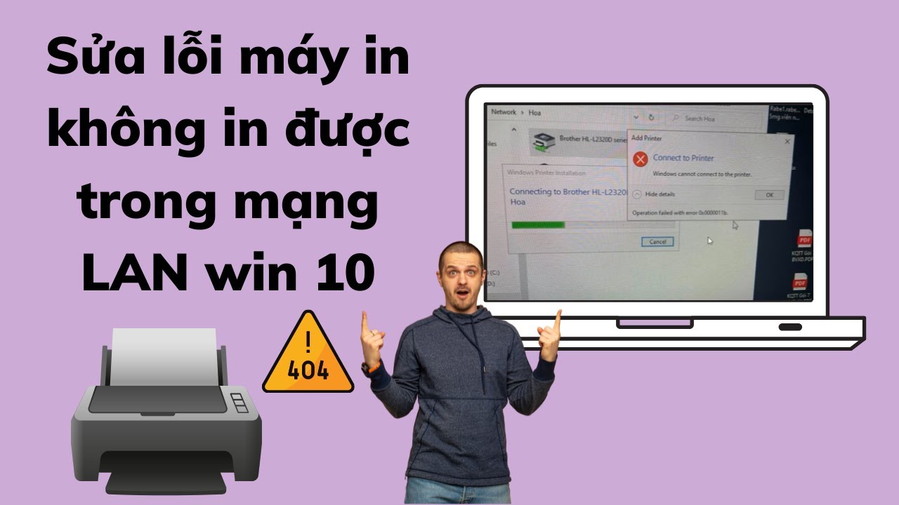 Sửa lỗi máy in không in được trong mạng LAN win 10 Mới Nhất