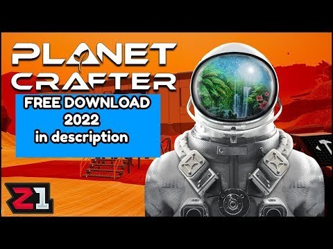 THE PLANET CRAFTER  🌀 FULL VERSION 2022 – CRACK PC FREE DOWNLOAD GAME Mới Nhất