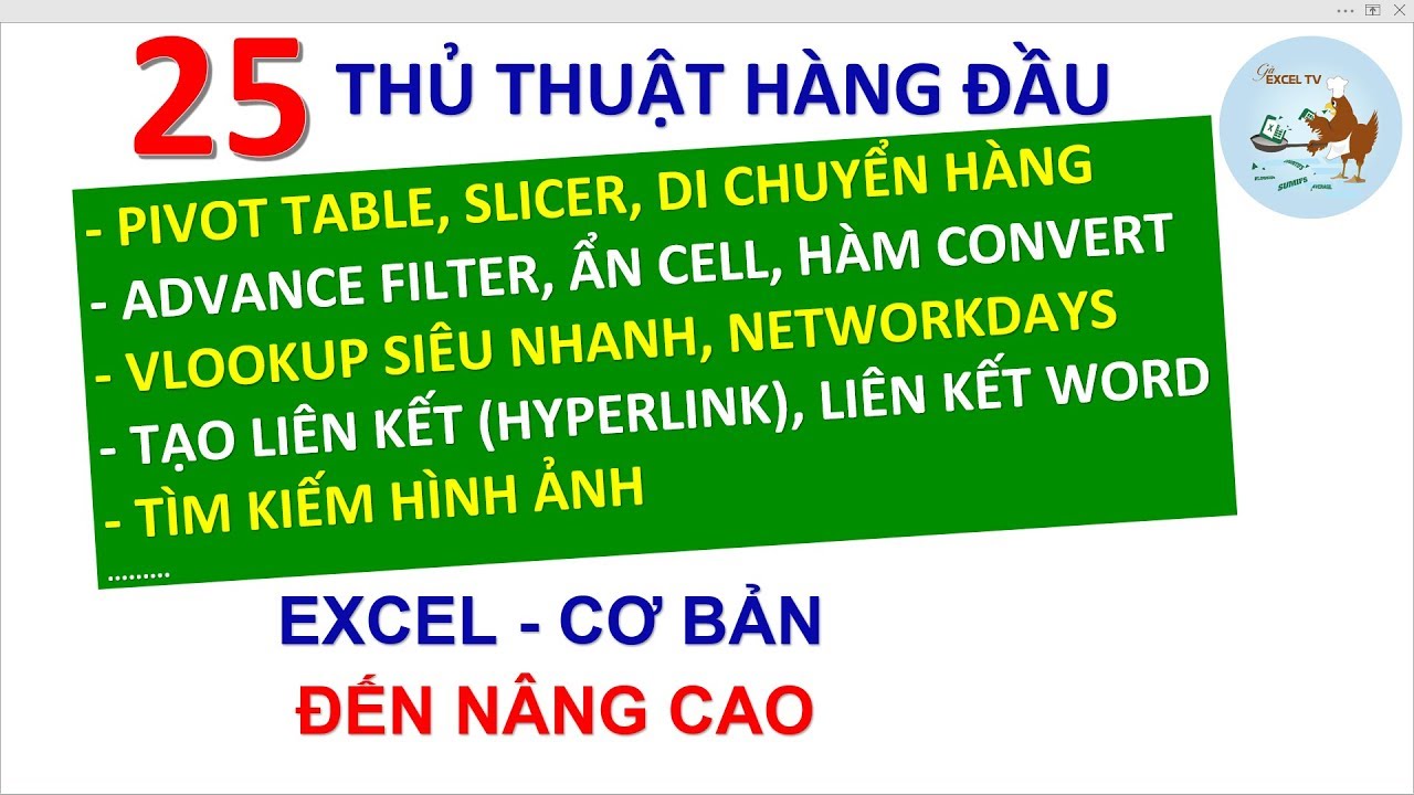 Thủ thuật Excel | 25 tuyệt chiêu trong excel cần phải biết (Part 2) Mới Nhất