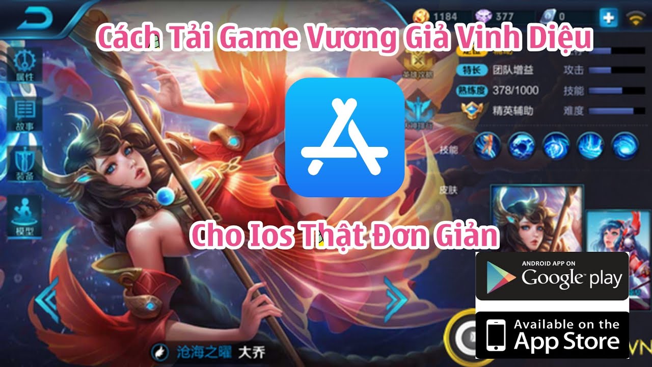 Vương Giả Vinh Diệu – Hướng Dẫn Cách Tải Game China Cho Ios Mới Nhất 2021 Mới Nhất