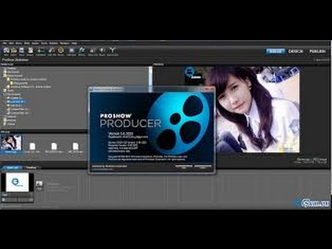 hướng dẫn tải phần mềm làm, chỉnh sửa video proshow producer không cần cài đặt dùng mãi mãi Mới Nhất