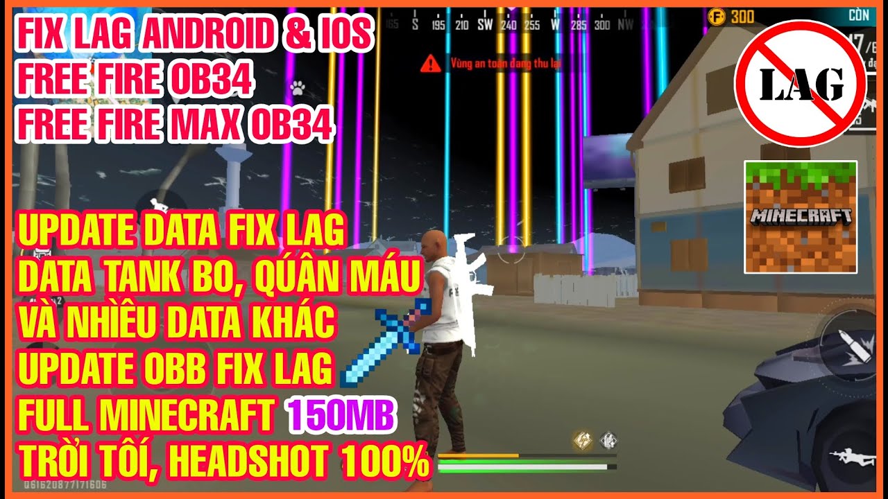 ANDROID – IOS❗ HƯỚNG DẪN FIX LAG FREE FIRE OB34 V5 PRO❗ OBB FULL MINECRAFT 165MB❗ DATA TÌM ĐỒ VIP. Mới Nhất