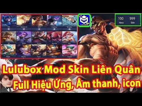 Hướng Dẫn Mod Skin Liên Quân Lulubox Pro Mới Nhất |Lulubox Mod Full Skin Liên Quân | Bình Bun Mới Nhất